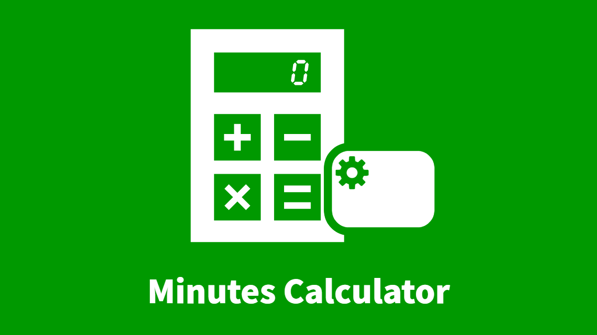 Minutes Calculator