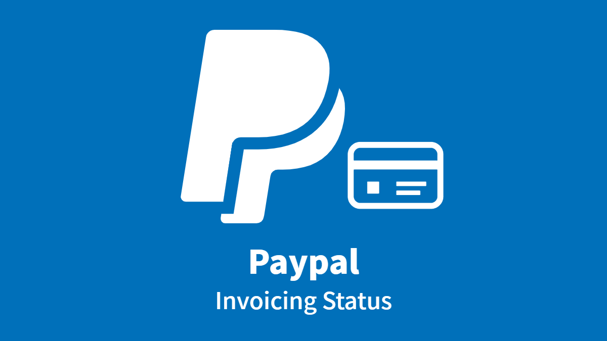 PayPal Invoicing Status