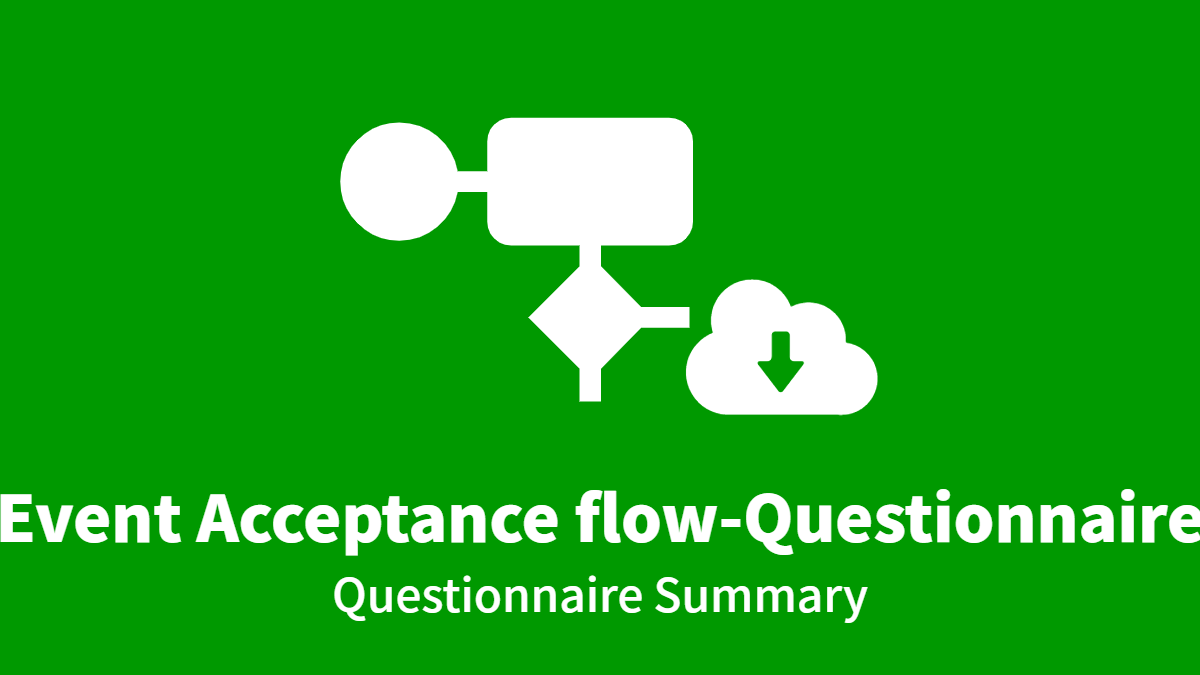 Event Acceptance flow-Questionnaire