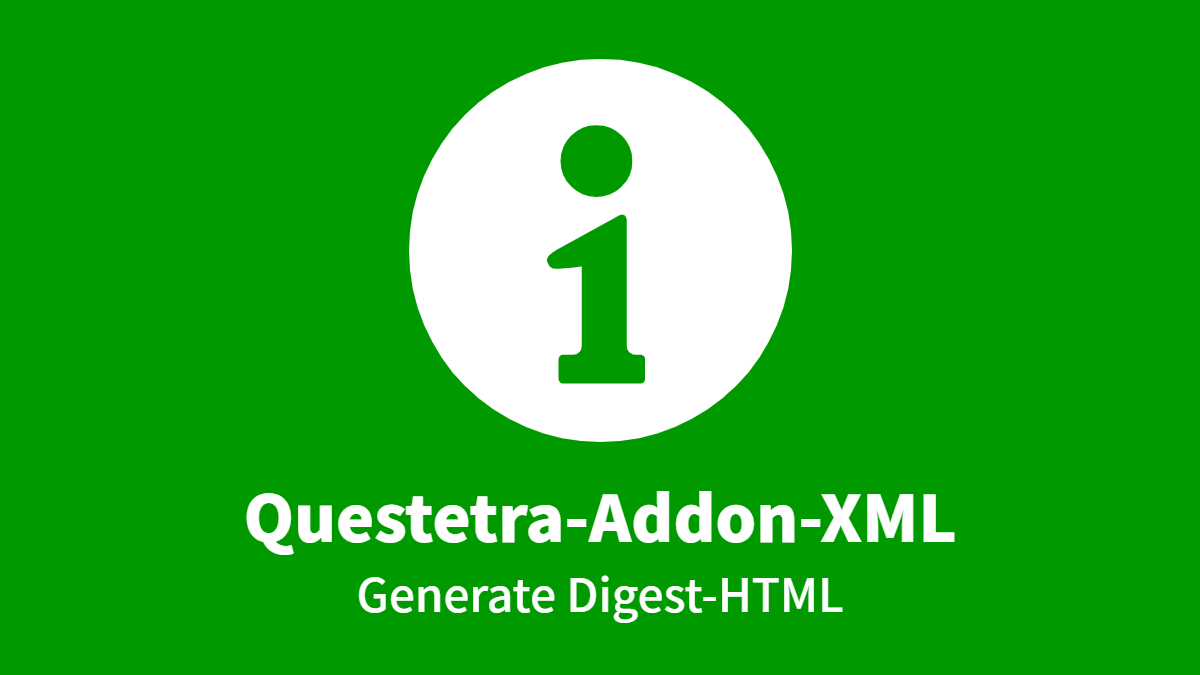Questetra-Addon-XML Generate Digest-HTML