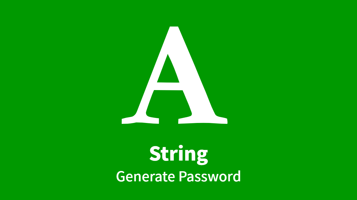 #String: Generate Password