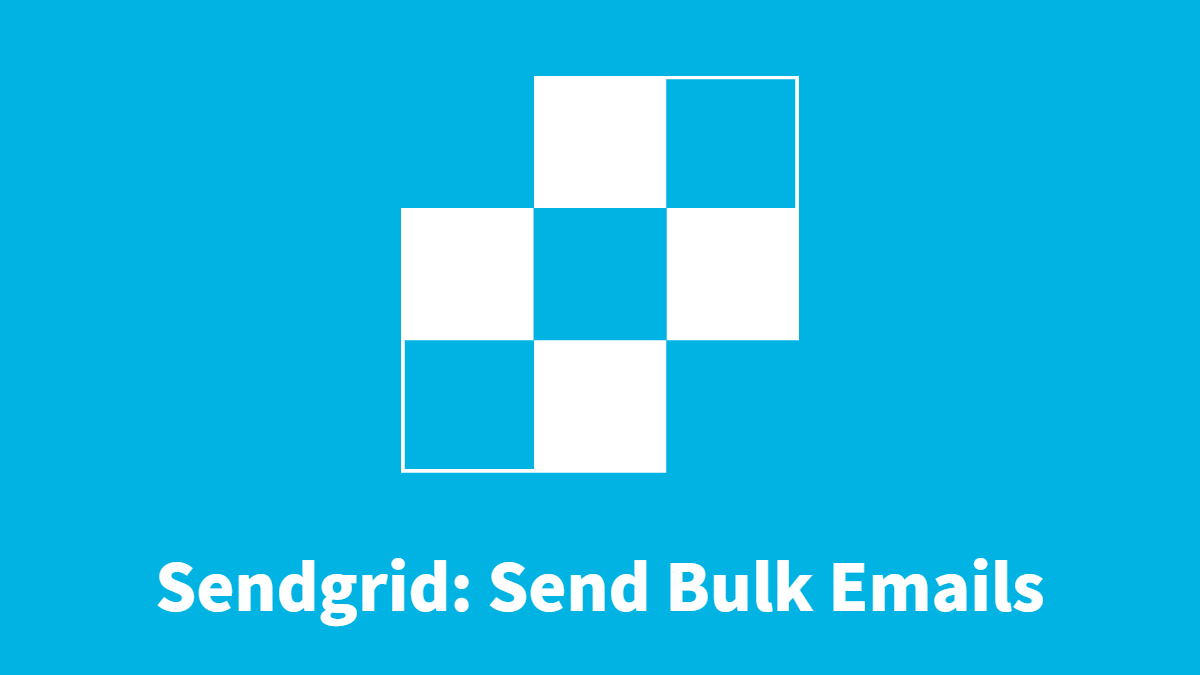 Sendgrid: メール一括送信
