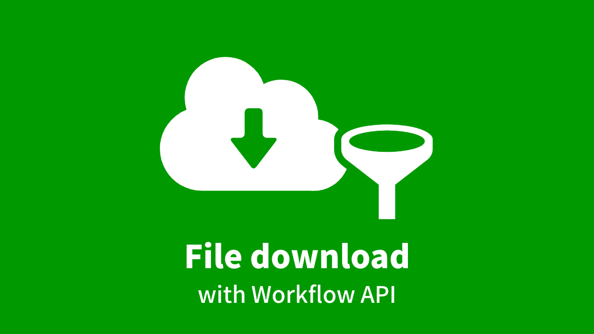Download Process Files Using the Workflow API
