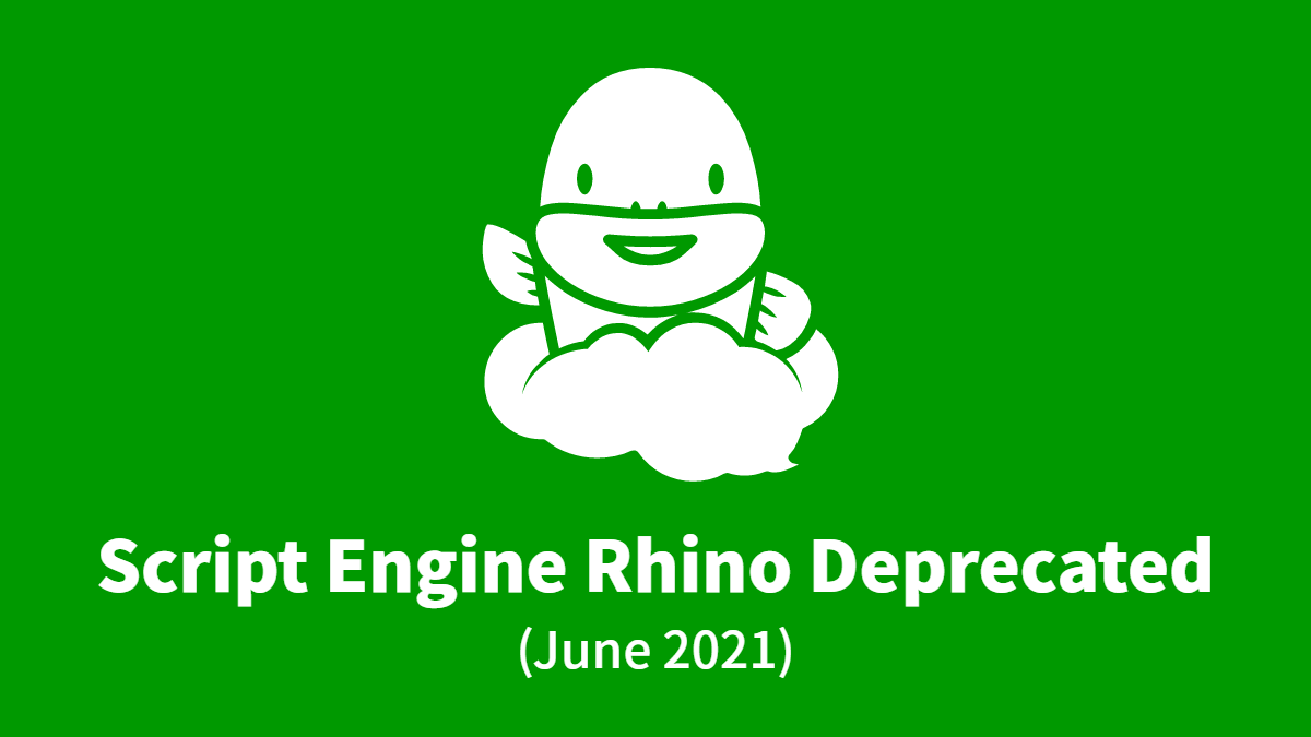 Notice Concerning Deprecation of Rhino (June 2021)