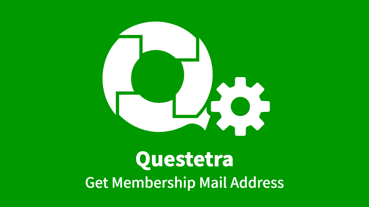 Questetra Get Membership Mail Address Belong To Org