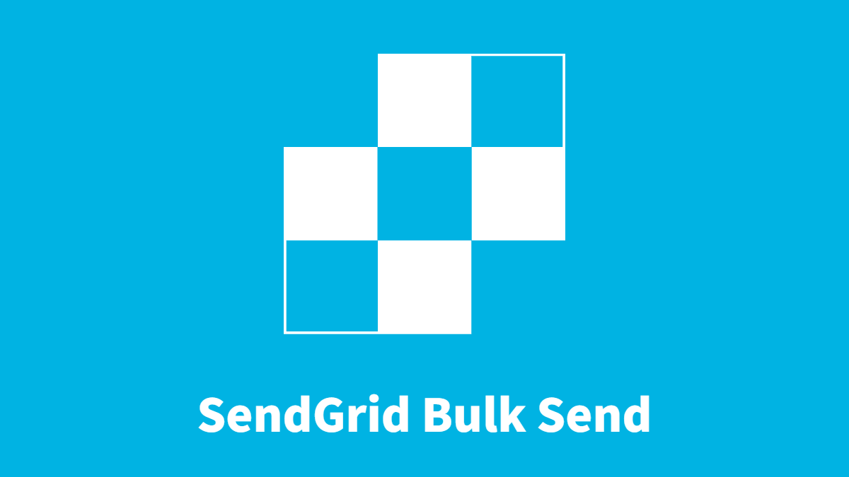 Send Bulk Emails to a SendGrid Recipient List